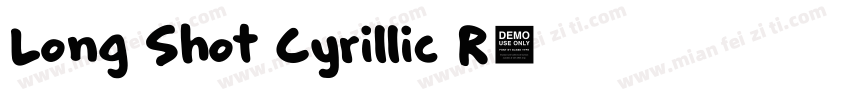 Long Shot Cyrillic R字体转换